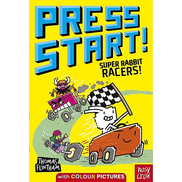 Press Start! Super Rabbit Racers! / Press Start! Bd.3, Thomas Flintham