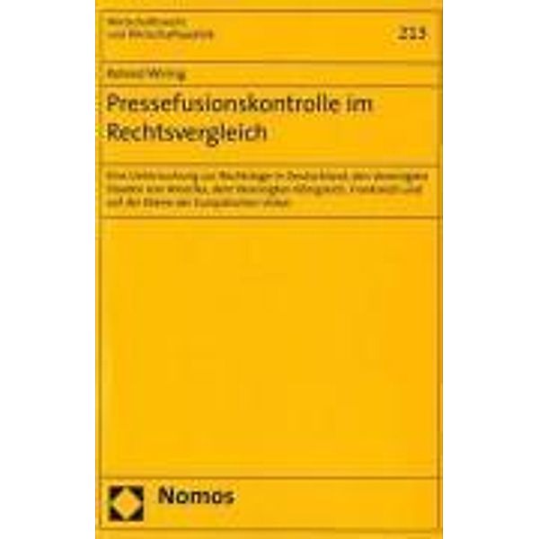 Pressefusionskontrolle im Rechtsvergleich, Roland Wiring