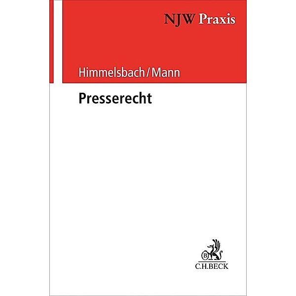 Presserecht, Gero Himmelsbach, Roger Mann