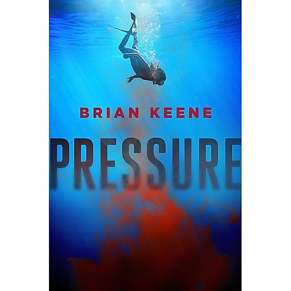 Pressure, Brian Keene