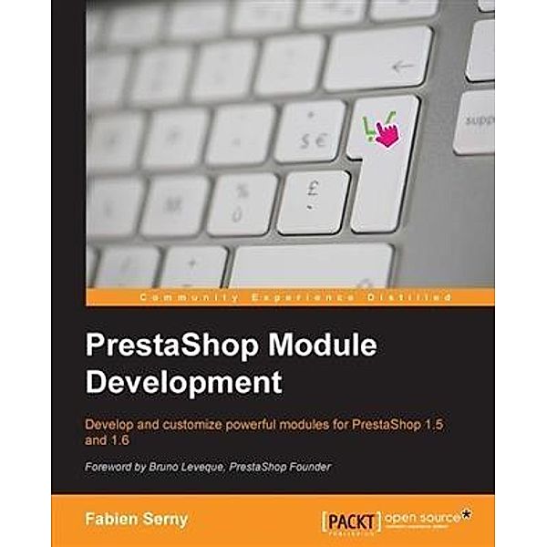 PrestaShop Module Development, Fabien Serny