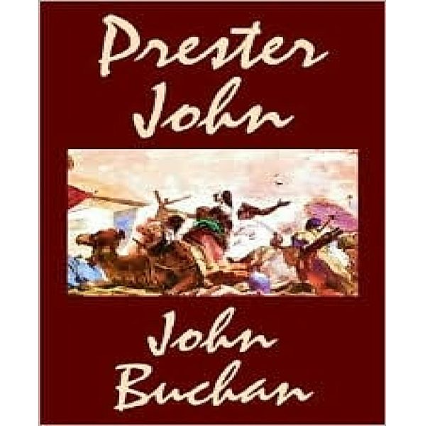 Prester John, John Buchan