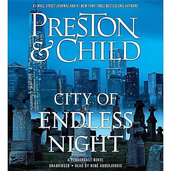 Preston, D: City of Endless Night/CDs, Douglas Preston, Lincoln Child