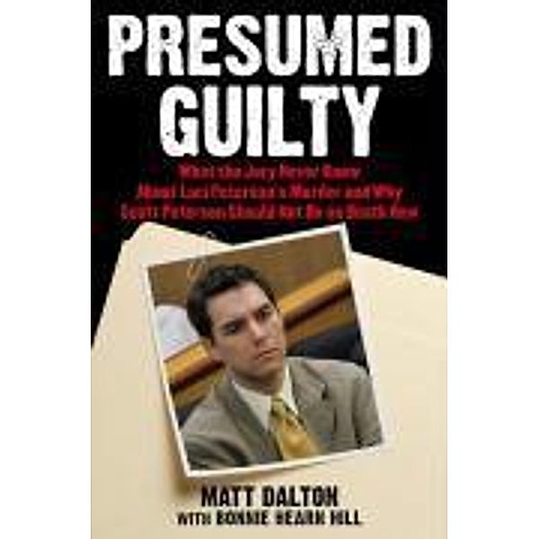 Presumed Guilty, Matt Dalton