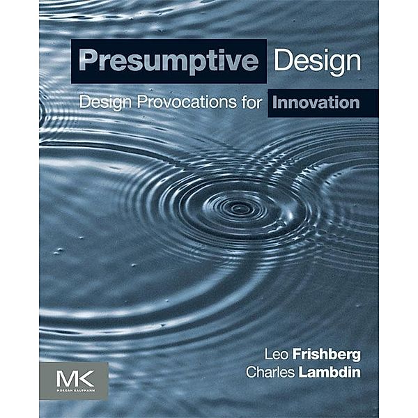 Presumptive Design, Leo Frishberg, Charles Lambdin