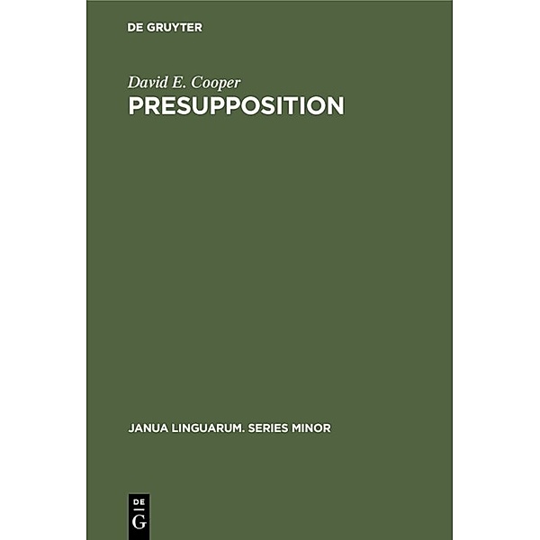 Presupposition, David E. Cooper