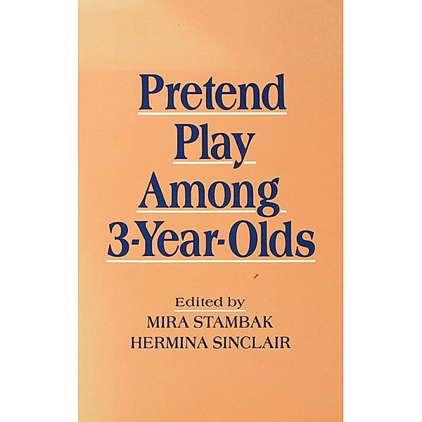 Pretend Play Among 3-year-olds, Hermina Sinclair