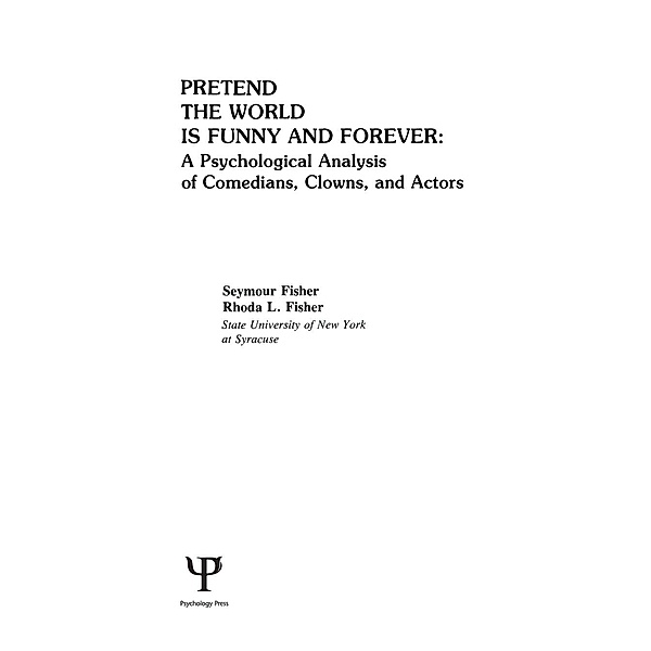 Pretend the World Is Funny and Forever, S. Fisher, R. L. Fisher