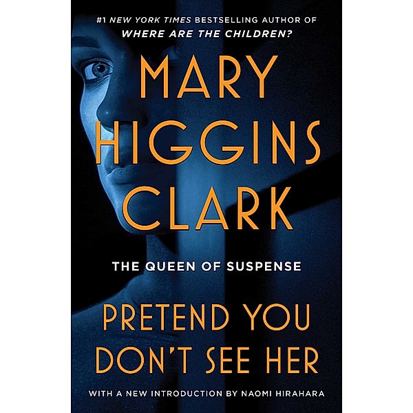 Pretend You Don'T See Her, Mary Higgins Clark