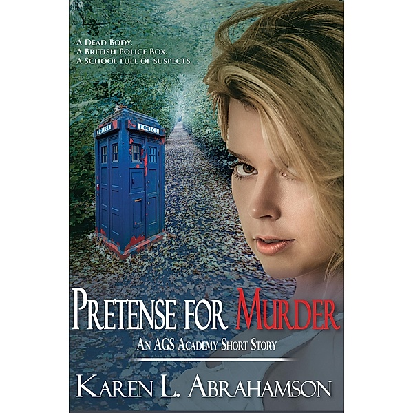 Pretense for Murder / Twisted Root Publishing, Karen L. Abrahamson