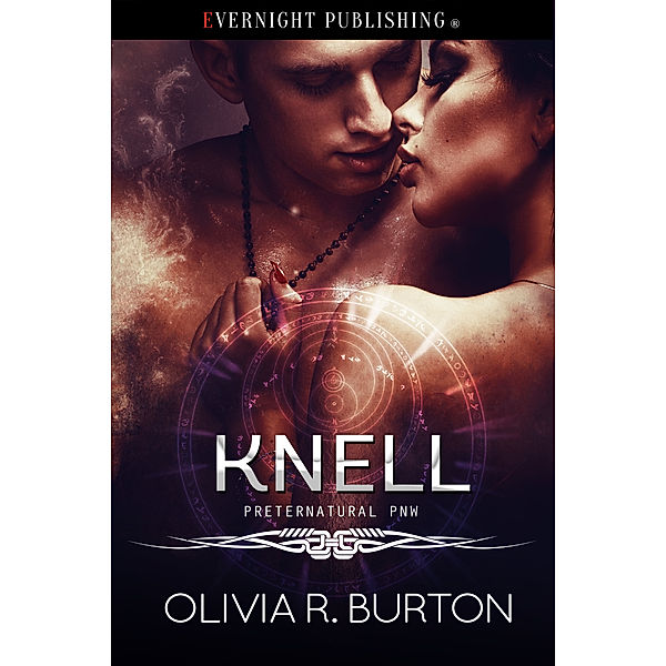 Preternatural PNW: Knell, Olivia R. Burton