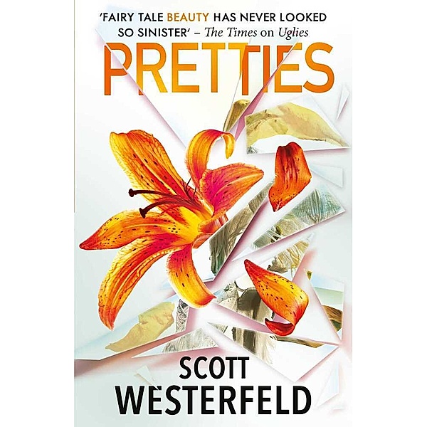 Pretties, Scott Westerfeld