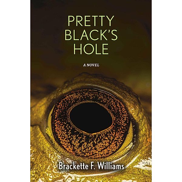 Pretty Black's Hole, Brackette F. Williams