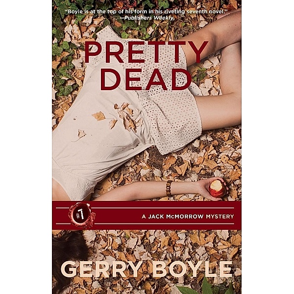 Pretty Dead, Gerry Boyle