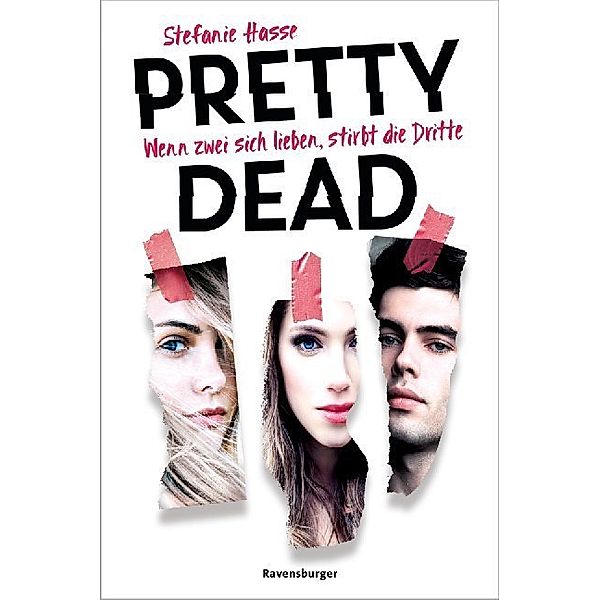 Pretty Dead. Wenn zwei sich lieben, stirbt die Dritte (Romantic Suspense meets Dark Academia), Stefanie Hasse