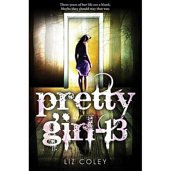 Pretty Girl-13, Liz Coley