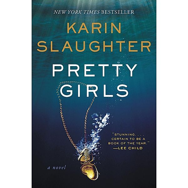 Pretty Girls, Karin Slaughter