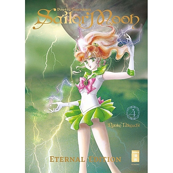 Pretty Guardian Sailor Moon - Eternal Edition Bd.4, Naoko Takeuchi