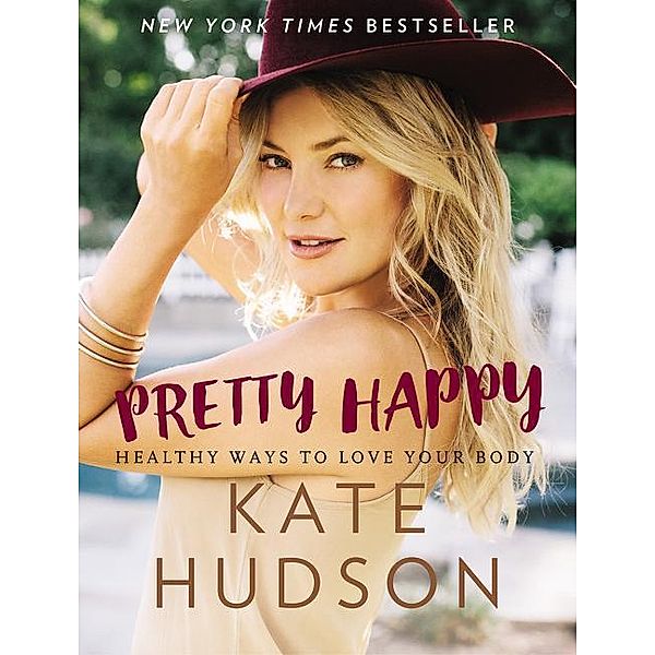 Pretty Happy, Kate Hudson