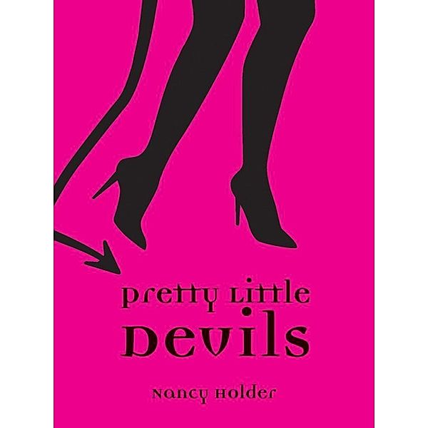 Pretty Little Devils, Nancy Holder