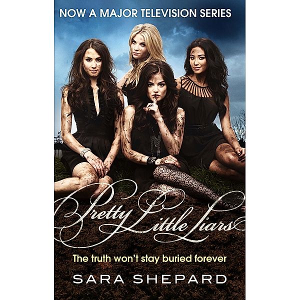 Pretty Little Liars / Pretty Little Liars Bd.1, Sara Shepard