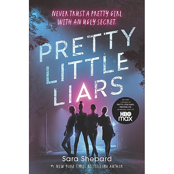 Pretty Little Liars / Pretty Little Liars Bd.1, Sara Shepard