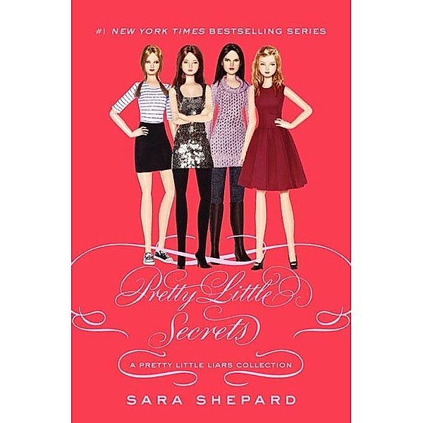 Pretty Little Liars: Pretty Little Secrets / Pretty Little Liars Companion Novel, Sara Shepard