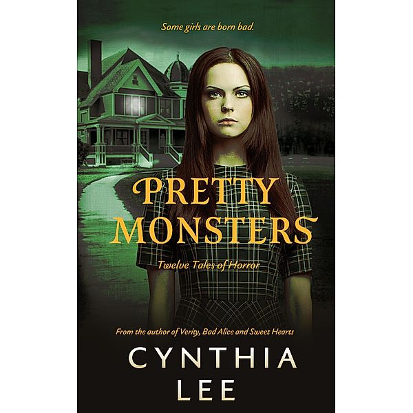 Pretty Monsters, Cynthia Lee