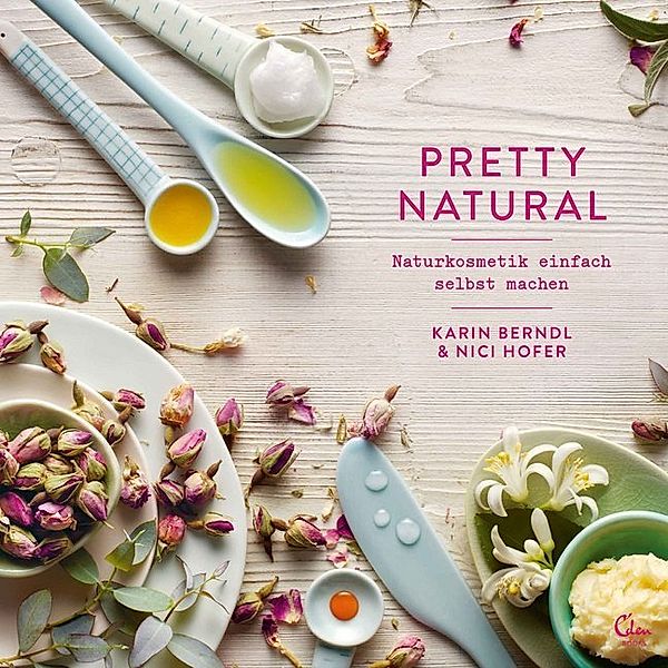 Pretty Natural, Karin Berndl, Nici Hofer