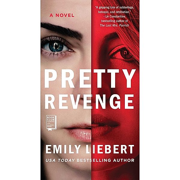 Pretty Revenge, Emily Liebert