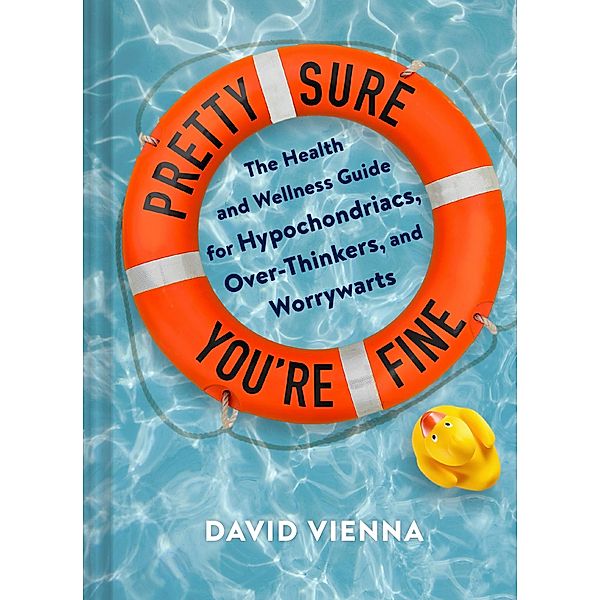 Pretty Sure You're Fine, David Vienna