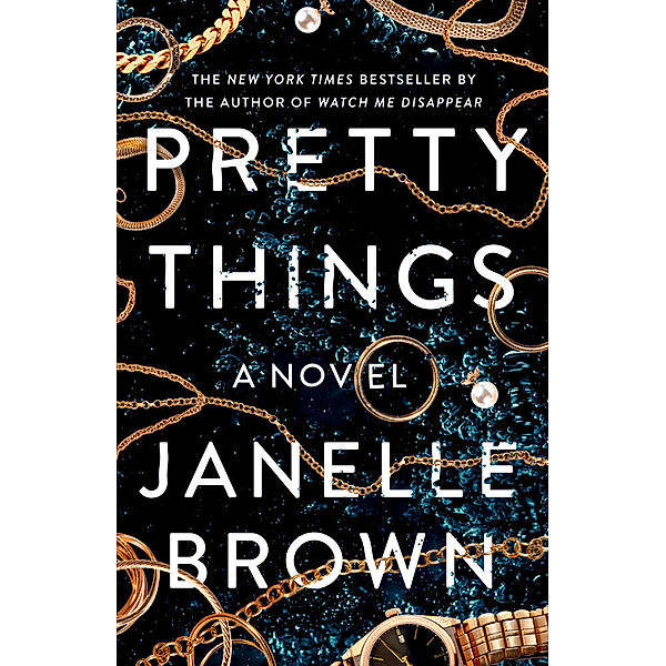 Pretty Things, Janelle Brown