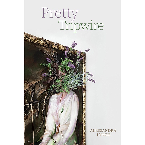 Pretty Tripwire, Alessandra Lynch