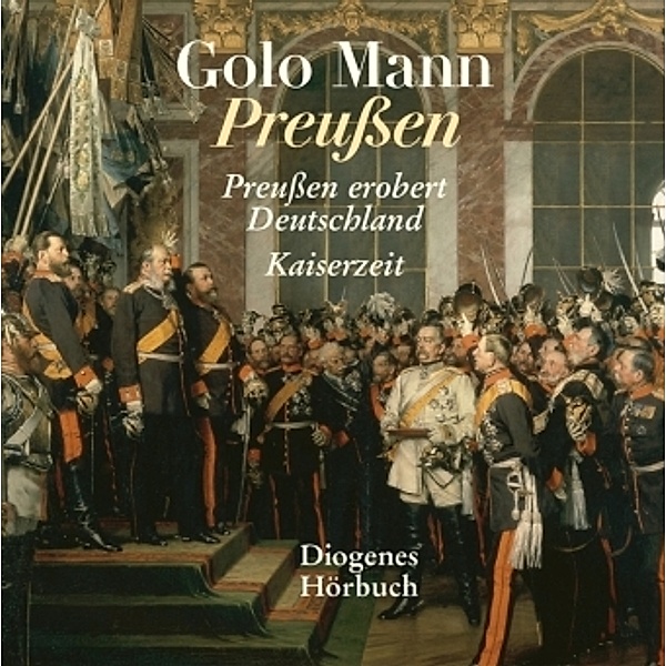 Preußen, 1 MP3-CD, Golo Mann