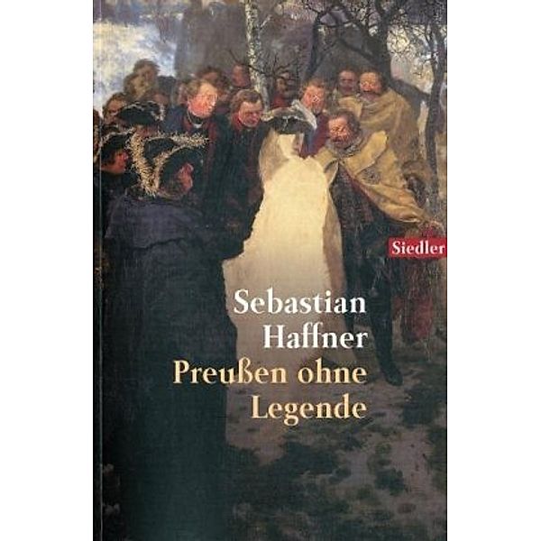 Preußen ohne Legende, Sebastian Haffner