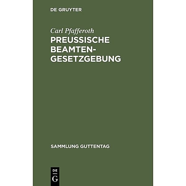 Preussische Beamten-Gesetzgebung, Carl Pfafferoth