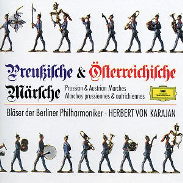 Preussische & Österreichische Märsche, Herbert von Karajan, Bläser Der Bp