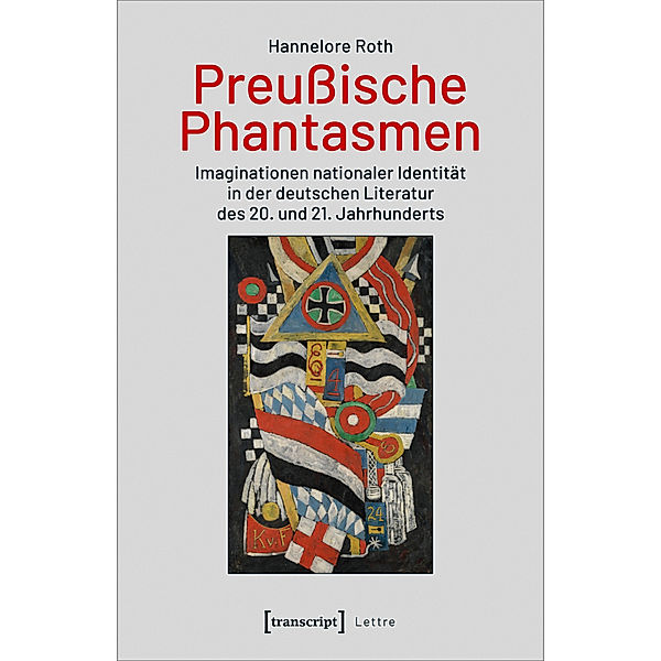 Preussische Phantasmen, Hannelore Roth