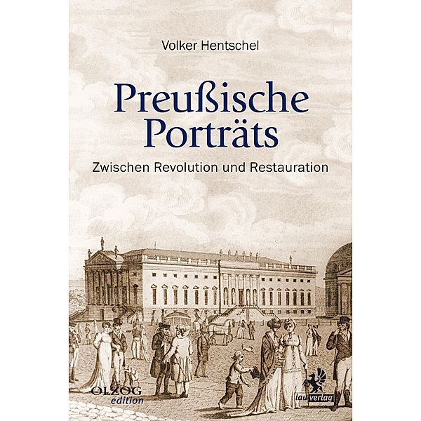 Preussische Porträts / Olzog Edition, Volker Hentschel