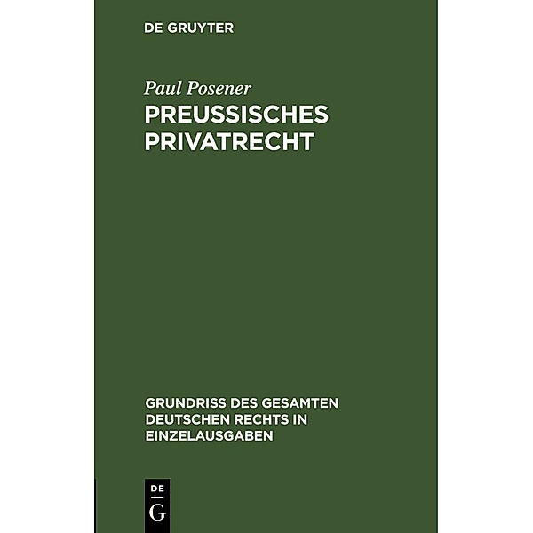 Preussisches Privatrecht, Paul Posener