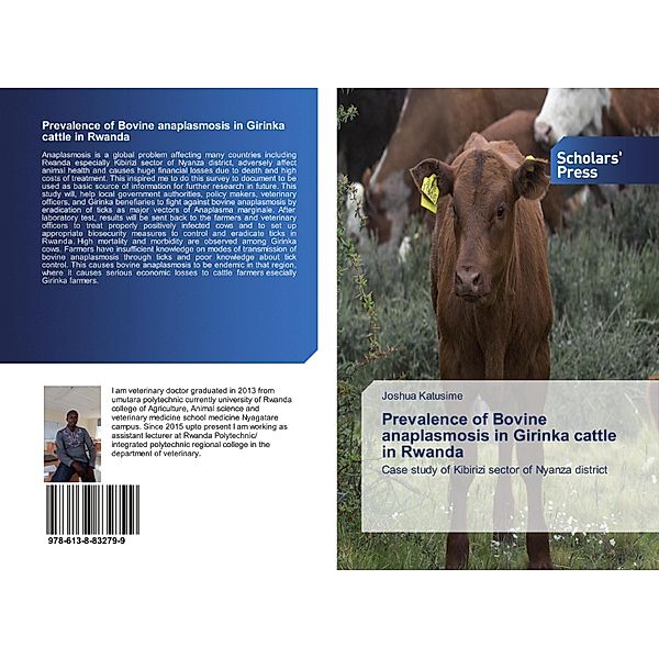 Prevalence of Bovine anaplasmosis in Girinka cattle in Rwanda, Joshua Katusime