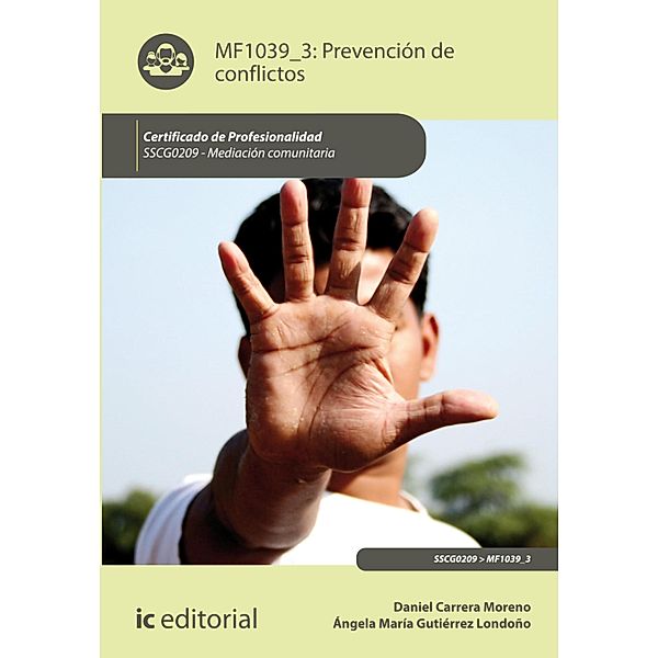 Prevención de conflictos. SSCG0209, Ángela María Gutiérrez Londoño, Daniel Carrera Moreno