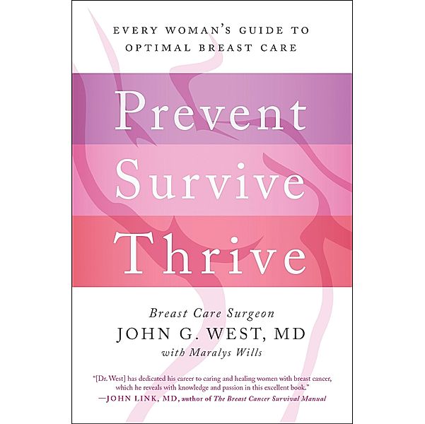 Prevent, Survive, Thrive, John G. West, Maralys Wills