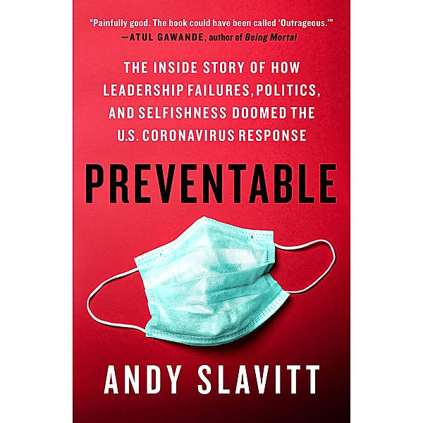 Preventable, Andy Slavitt