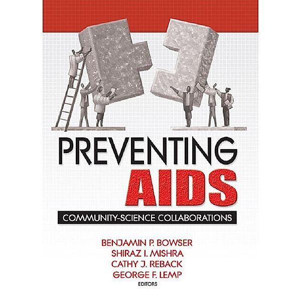 Preventing AIDS, R Dennis Shelby, Benjamin Bowser, Shiraz Mishra, Cathy Reback