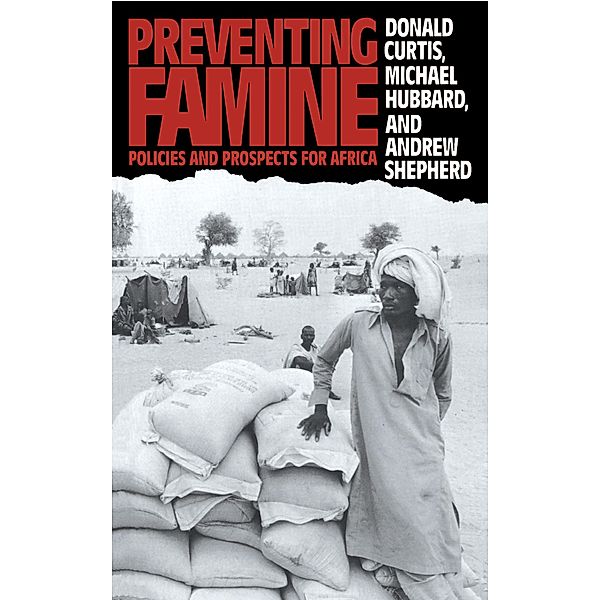 Preventing Famine, Donald Curtis, Michael Hubbard, Andrew Shepherd