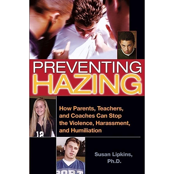 Preventing Hazing, Susan Lipkins