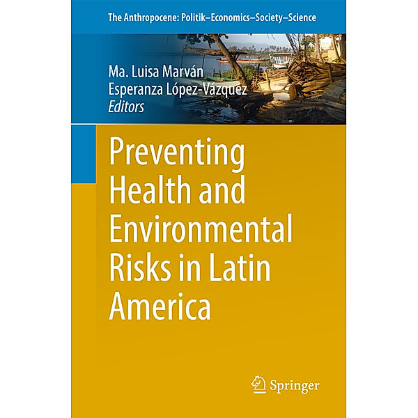 Preventing Health and Environmental Risks in Latin America