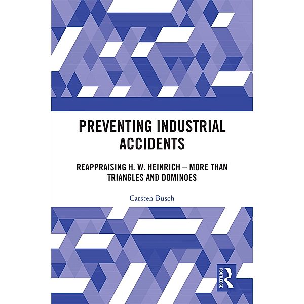 Preventing Industrial Accidents, Carsten Busch