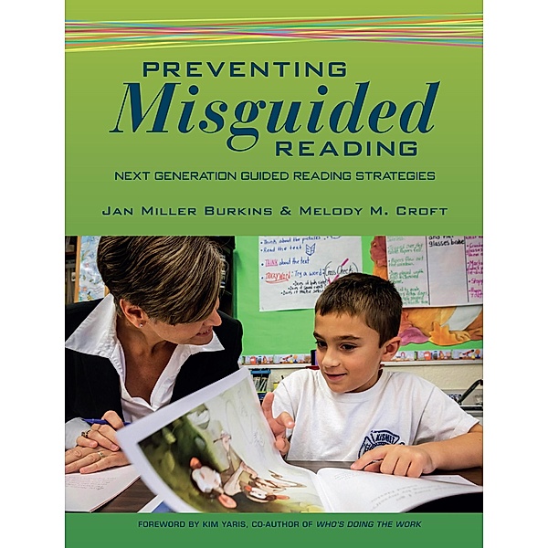 Preventing Misguided Reading, Jan Burkins, Melody M. Croft